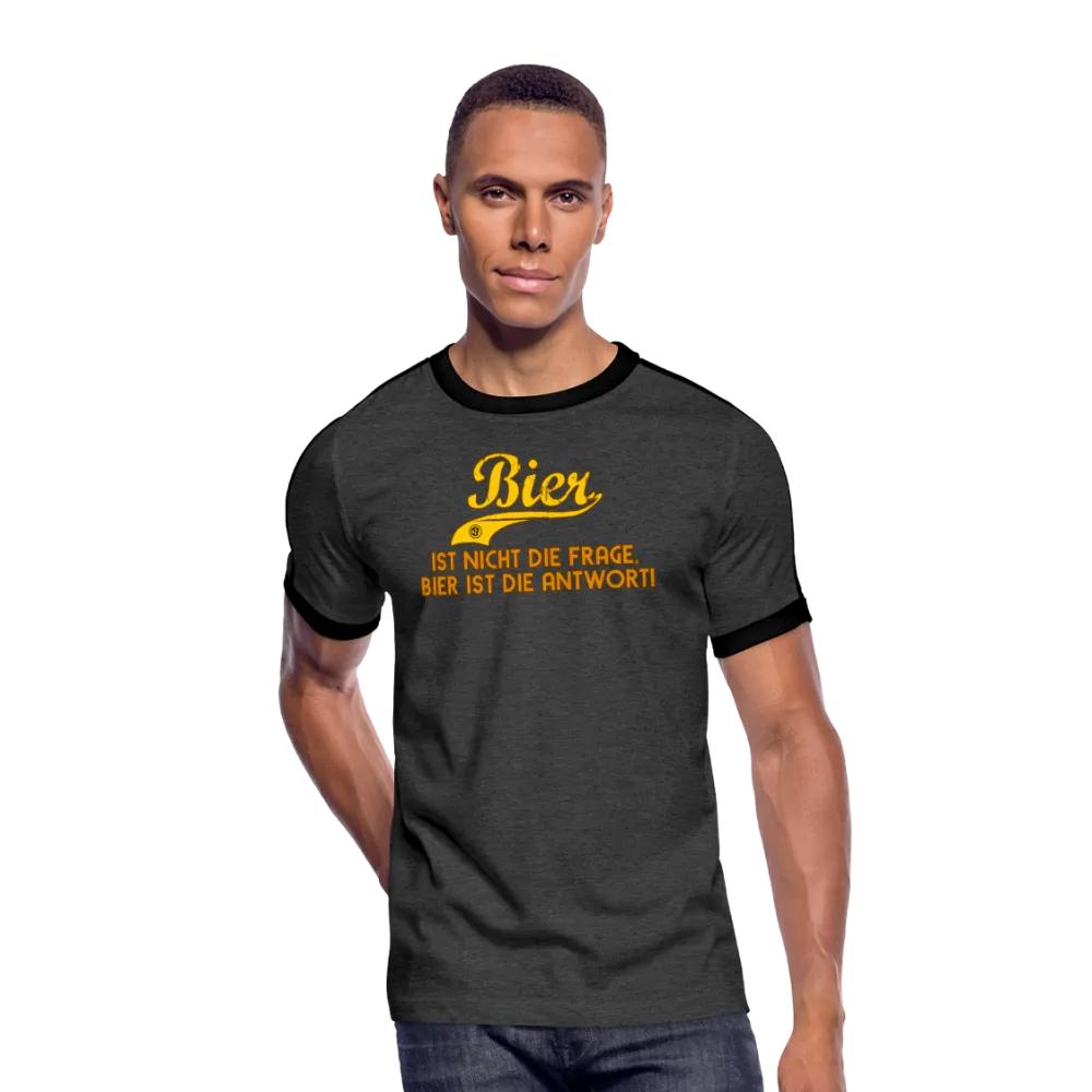 Bier ist nicht die Frage Bier ist die Antwort Retro-T-Shirt