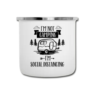 I'm Not Camping I'm Social Distancing Enamel Mug With Camper Design