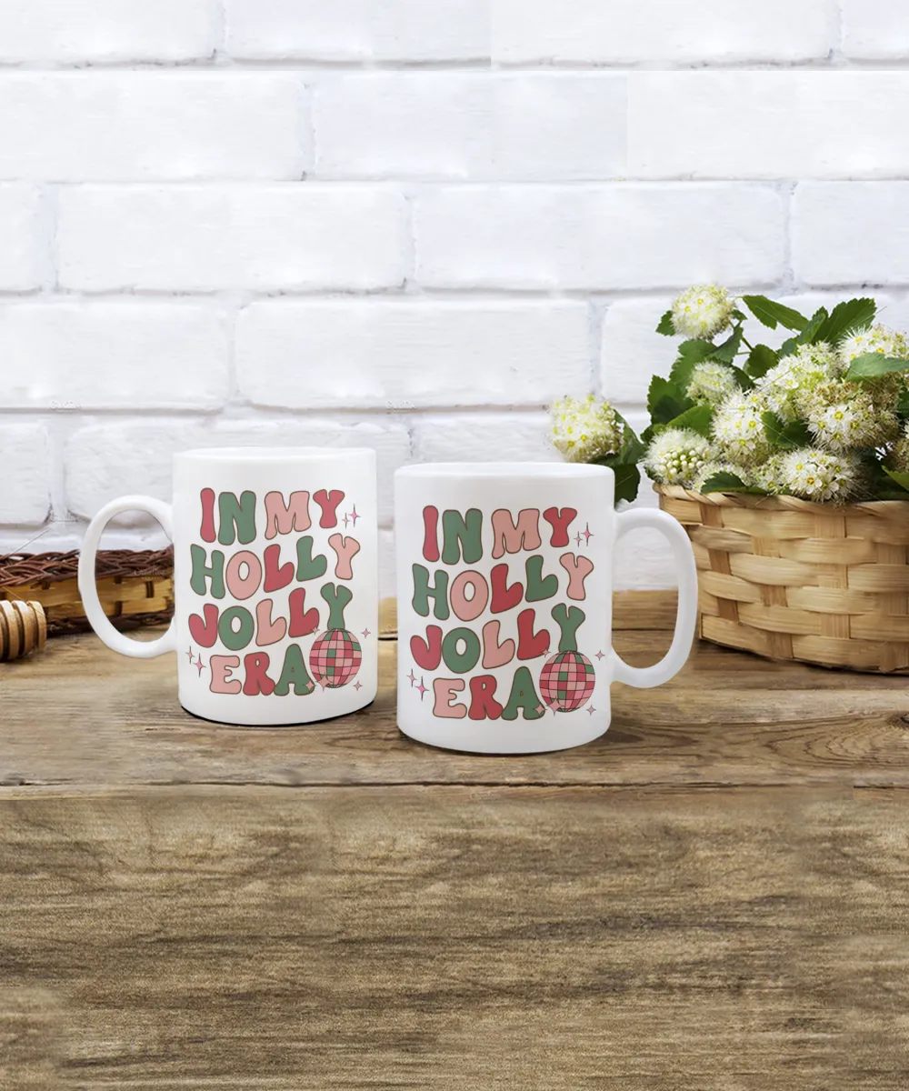 In My Holly Jolly Era Mug Holly Jolly Vibes Retro Groovy Coffee Cup