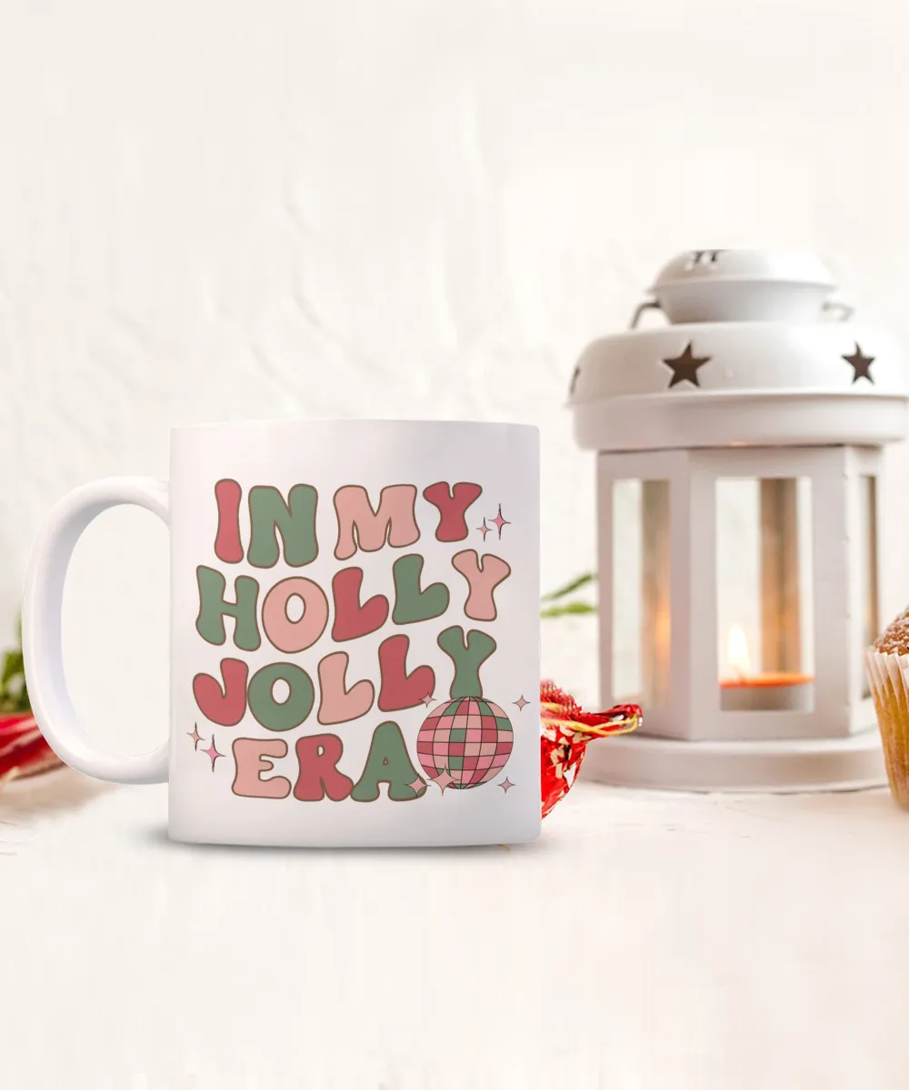 In My Holly Jolly Era Mug Holly Jolly Vibes Retro Groovy Coffee Cup
