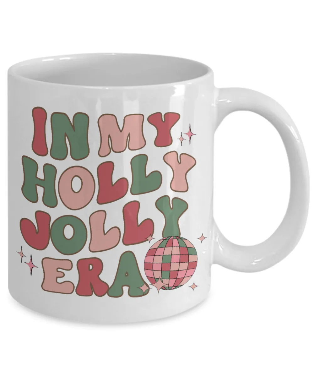 In My Holly Jolly Era Mug Holly Jolly Vibes Retro Groovy Coffee Cup