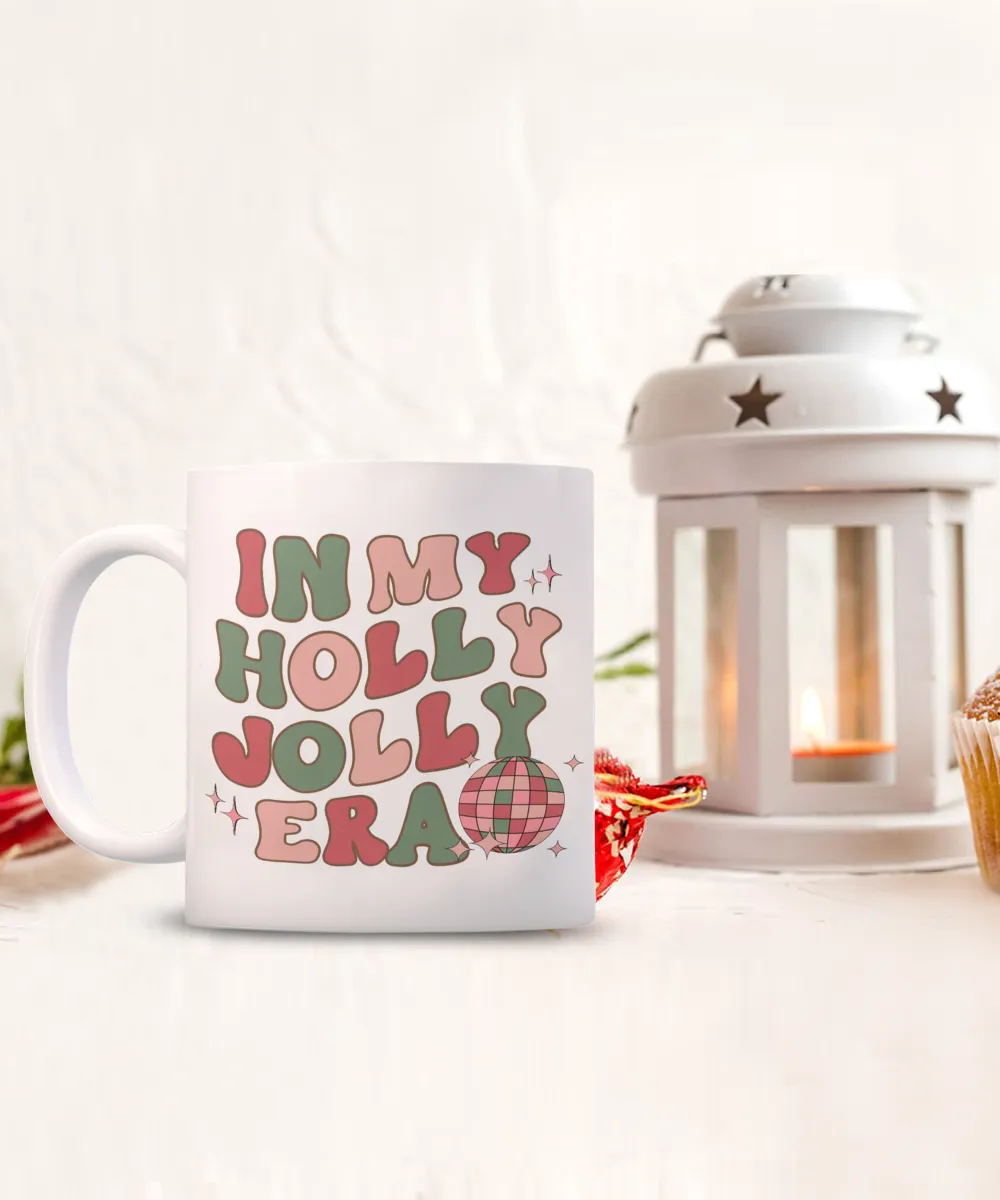 In My Holly Jolly Era Mug Holly Jolly Vibes Retro Groovy Coffee Cup
