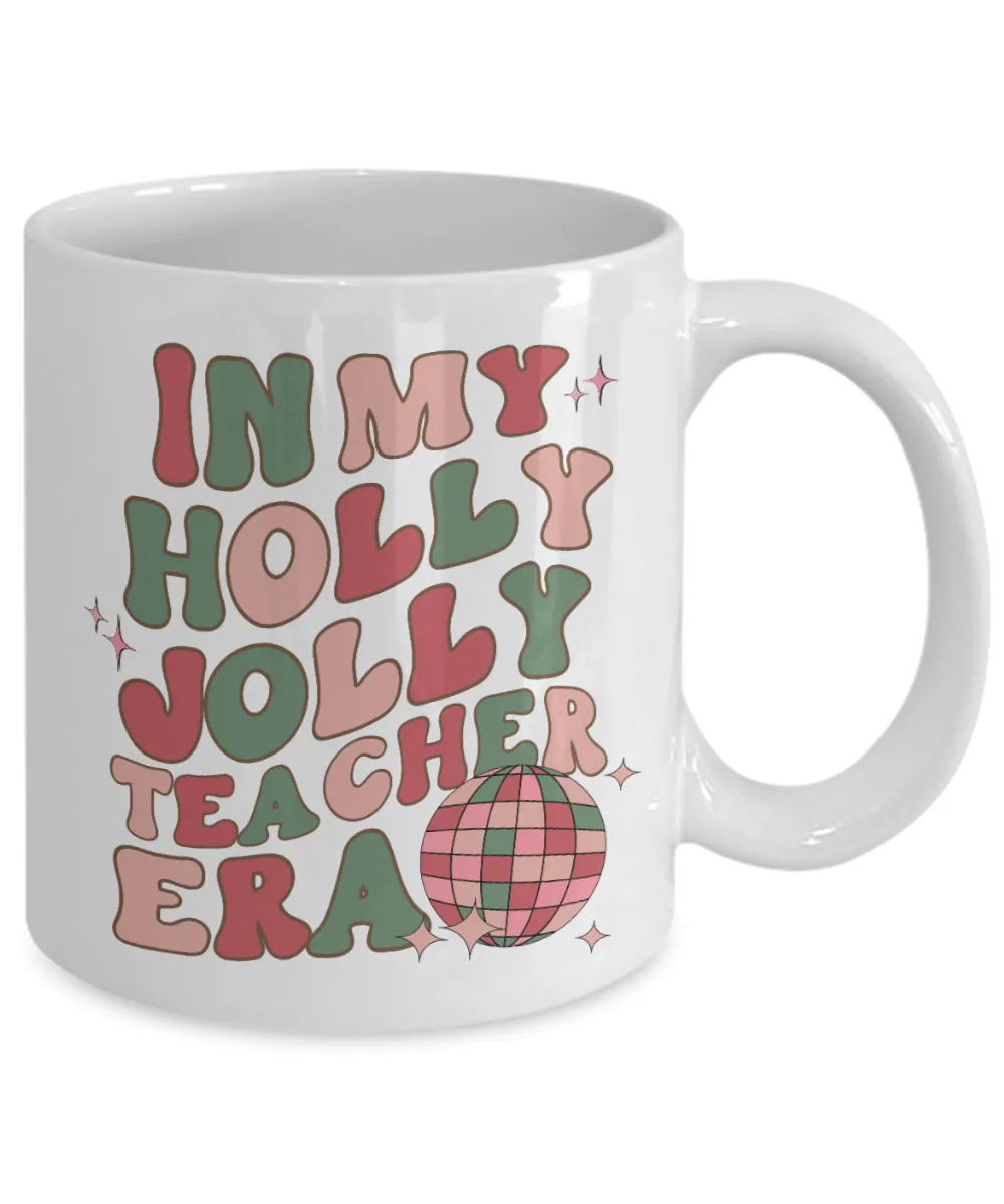 In My Holly Jolly Teacher Era Mug, Holly Jolly Vibes, Gift for Teacher, Retro Christmas Coffee Cup