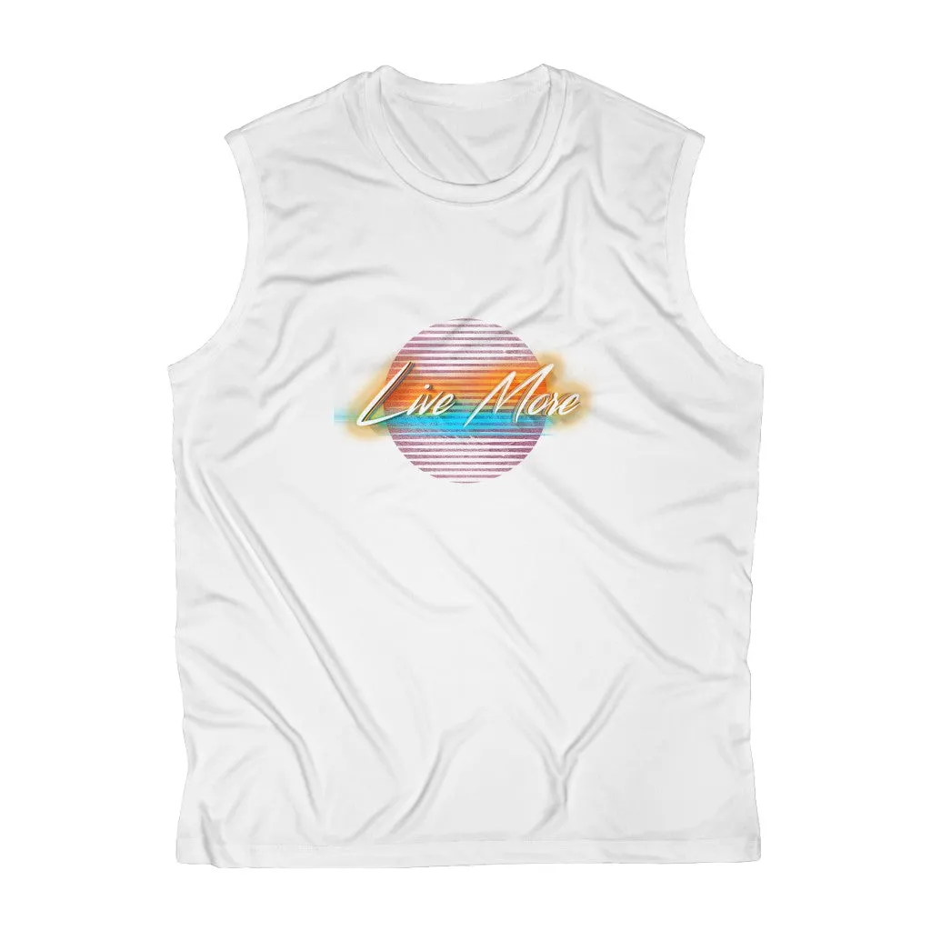 Live More 80's Retro Sleeveless Performance Tee