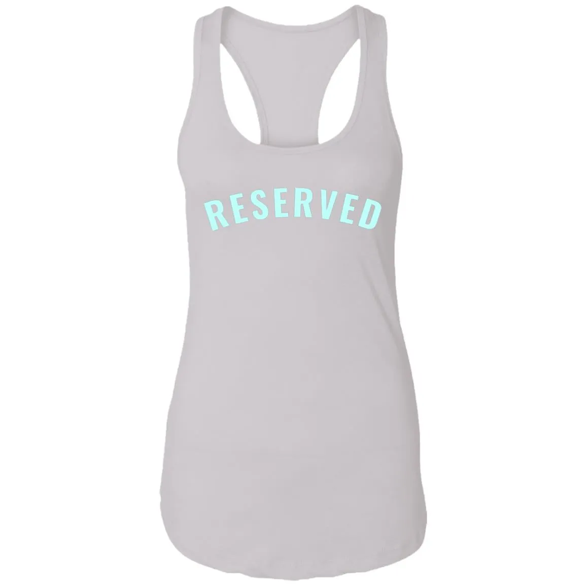 "Reserved" Ladies' Ideal Racerback Tank