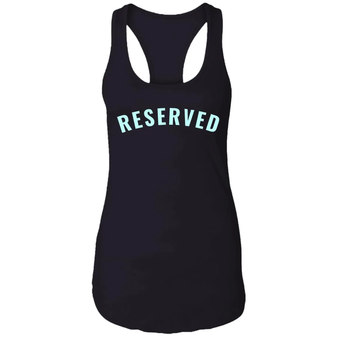 "Reserved" Ladies' Ideal Racerback Tank
