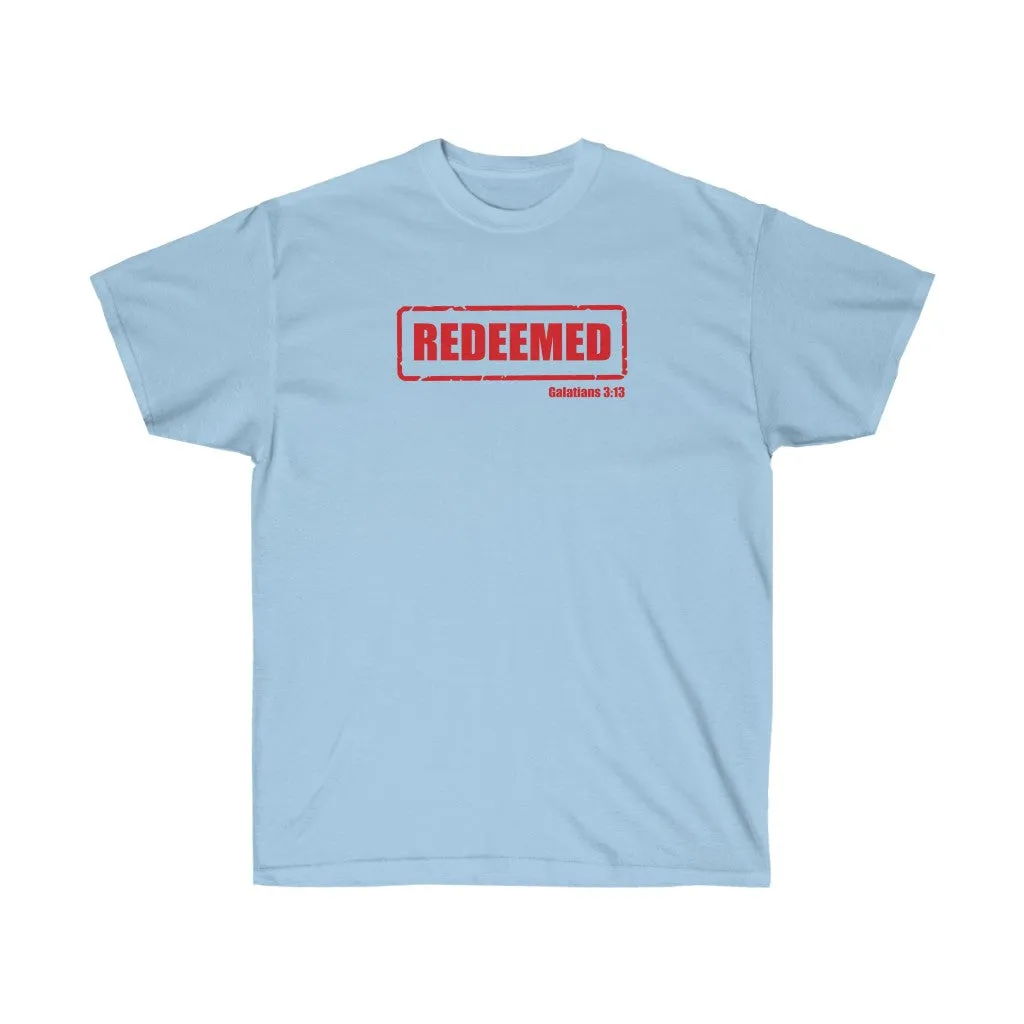 Redeemed Women’s Unisex Ultra Cotton Tee
