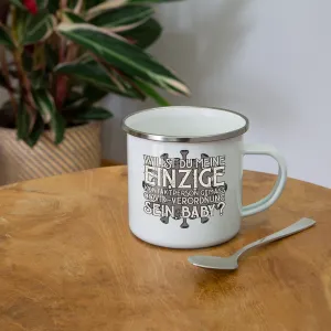 Willst du meine einzige Kontaktperson gemäss... - Emaille-Tasse